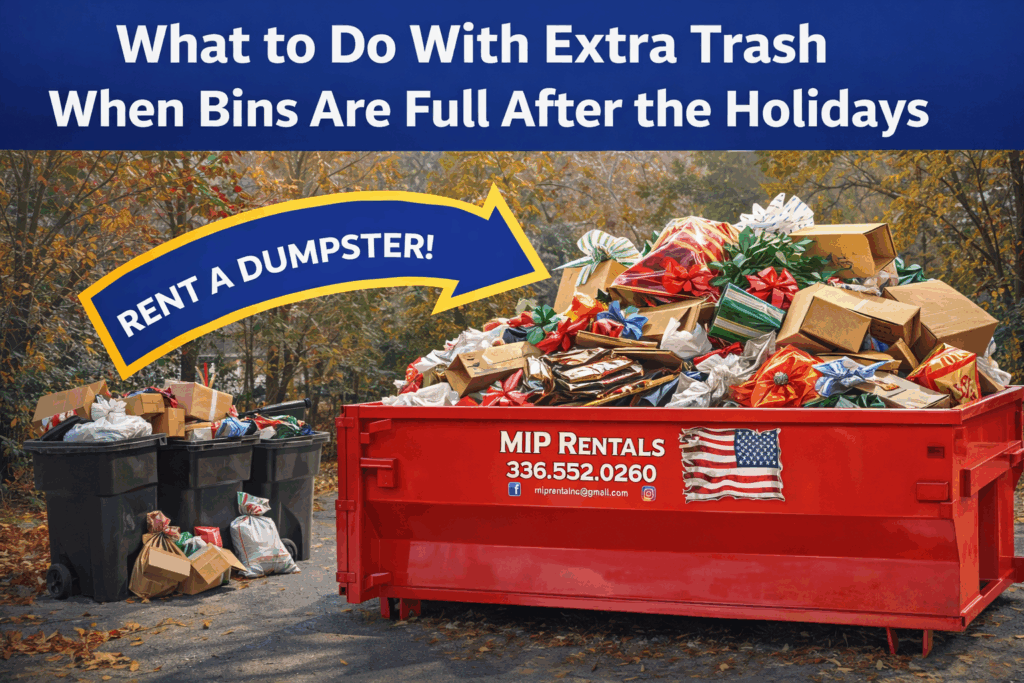 Red MIP Rentals dumpster overflowing with holiday trash, cardboard boxes, and gift wrap next to full trash bins, with text reading “What to Do With Extra Trash When Bins Are Full After the Holidays.”