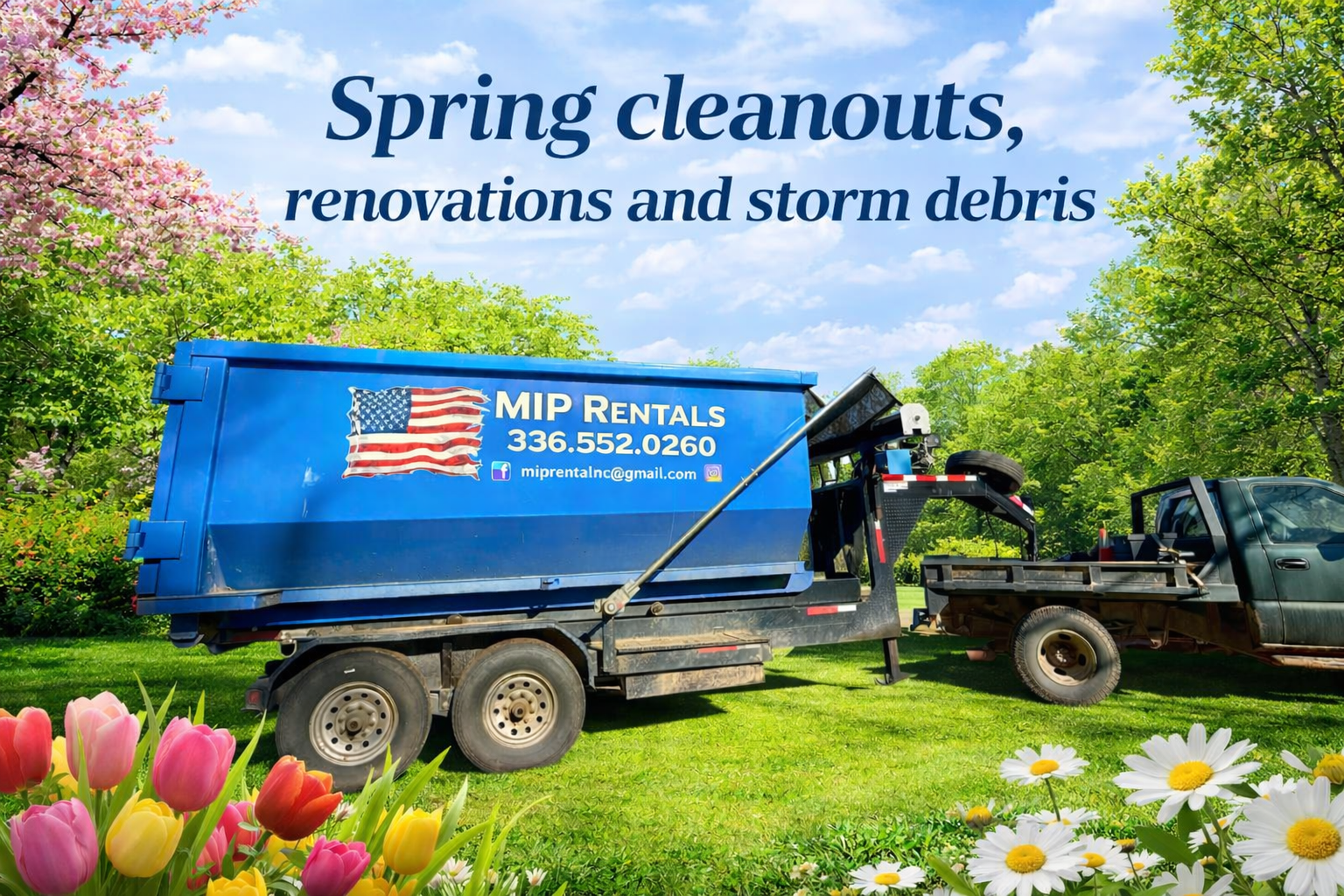 Blue MIP Rentals dumpster with company logo and contact info parked on grass during spring, representing spring cleanouts, renovations, and storm debris removal.