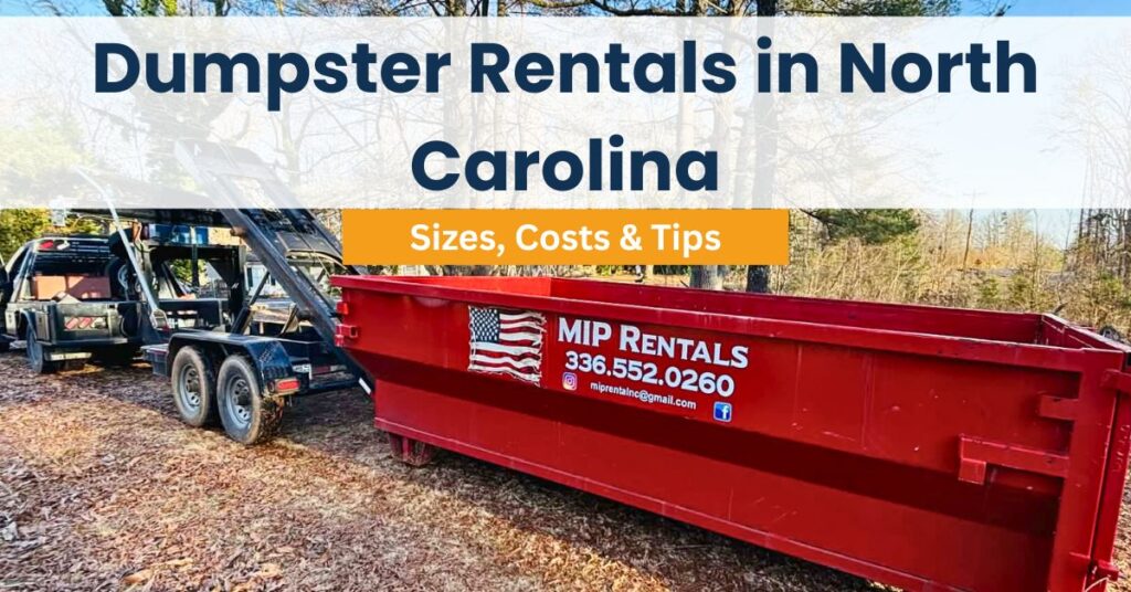 Dumpster Rentals in North Carolina